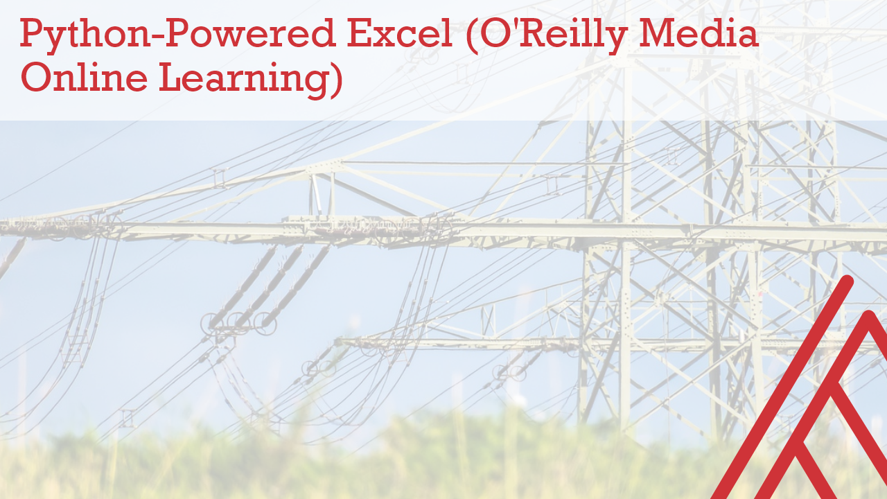 Python-Powered Excel (O’Reilly Online Learning) - Stringfest Analytics