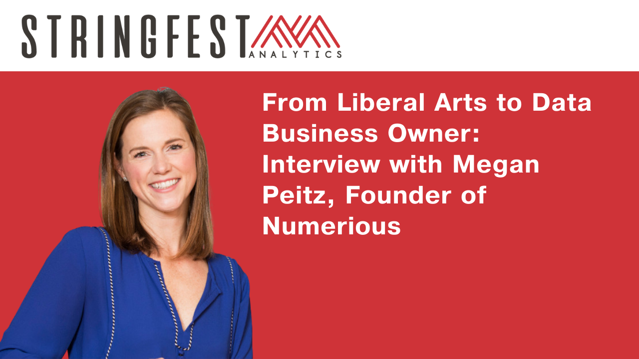 From Liberal Arts To Data Business Owner Interview With Megan Peitz Founder Of Numerious 9396