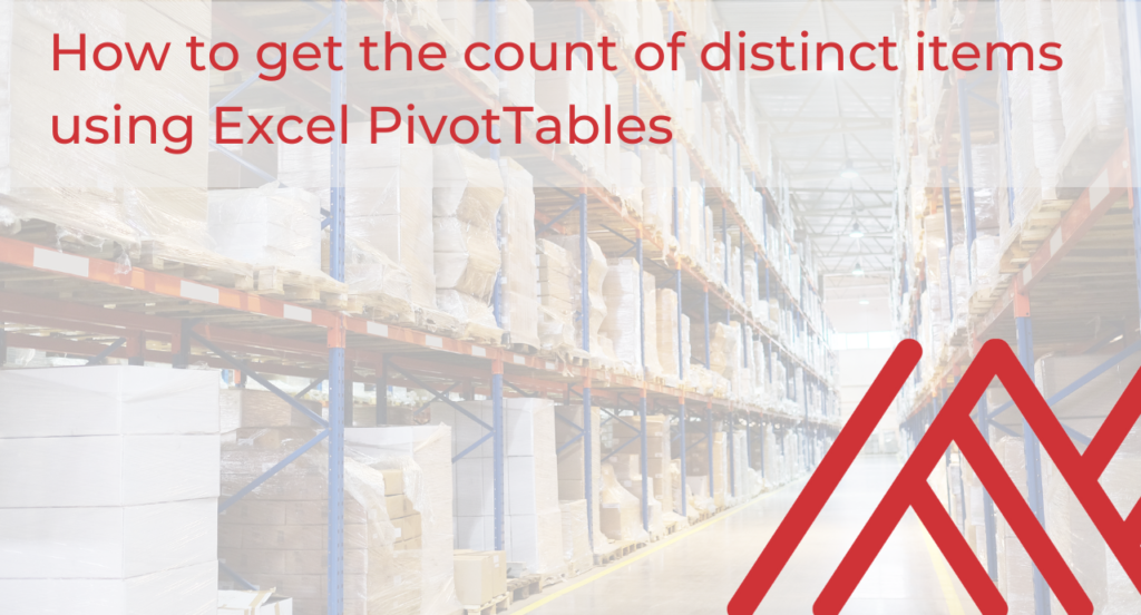 how-to-get-the-count-of-distinct-items-using-excel-pivottables