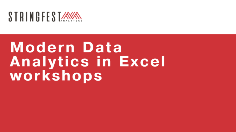 modern-data-analytics-in-excel-workshops-stringfest-analytics