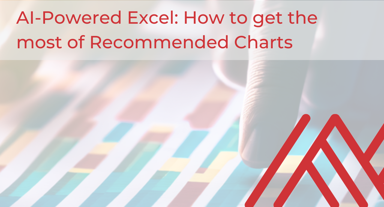 AI-Powered Excel: How to get the most of Recommended Charts